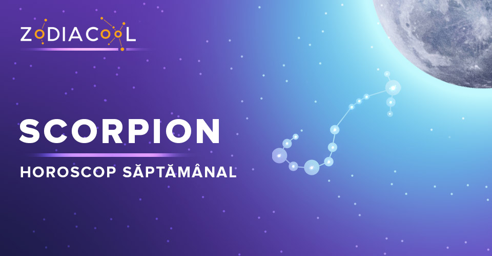 Horoscop săptămânal 19-25 August 2019 pentru zodia Scorpion Horoscop săptămânal 19-25 August 2019 pentru zodia Scorpion