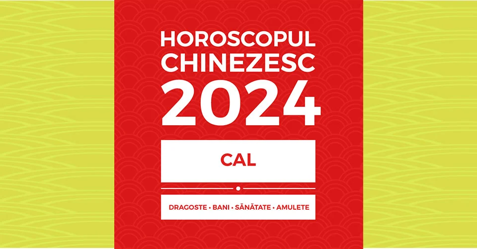 Horoscop chinezesc 2024 zodia Cal Zodiacool