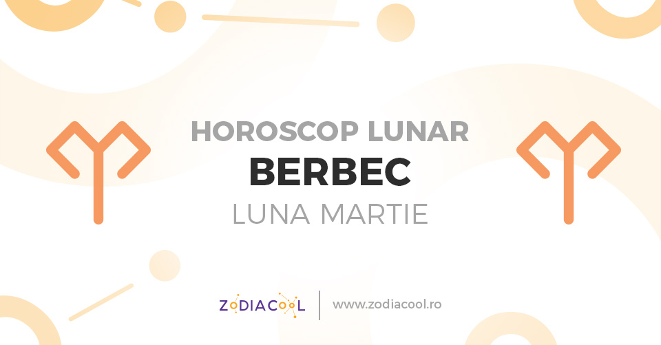Horoscop berbec martie 2020